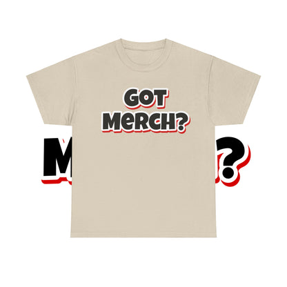 Got Merch?