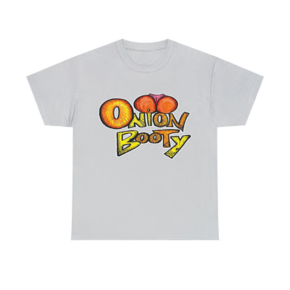 Onion Booty (Unisex Heavy Cotton Tee)