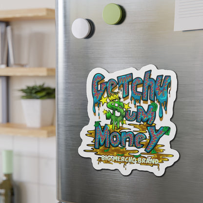 Getchu $um Money (Die-Cut Magnets)