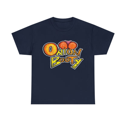 Onion Booty (Unisex Heavy Cotton Tee)