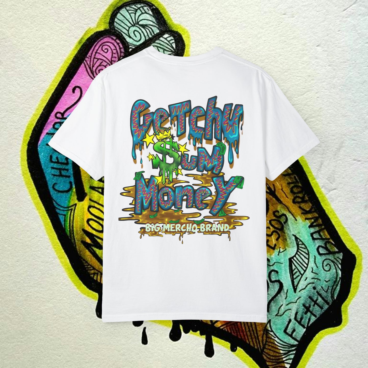 Money Hand x Getchu $um Money (Unisex Garment-Dyed T-shirt)