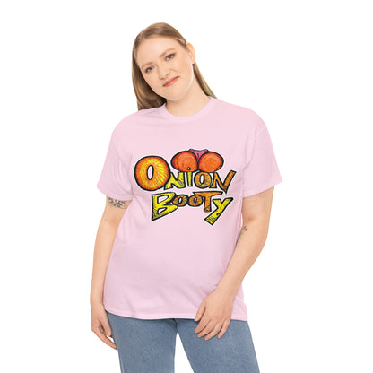 Onion Booty (Unisex Heavy Cotton Tee)