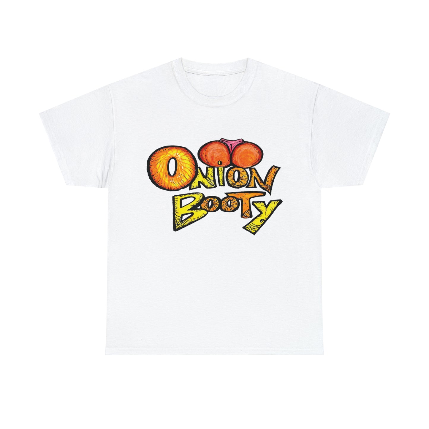 Onion Booty (Unisex Heavy Cotton Tee)