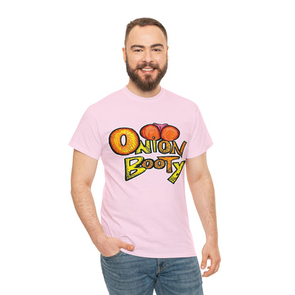 Onion Booty (Unisex Heavy Cotton Tee)